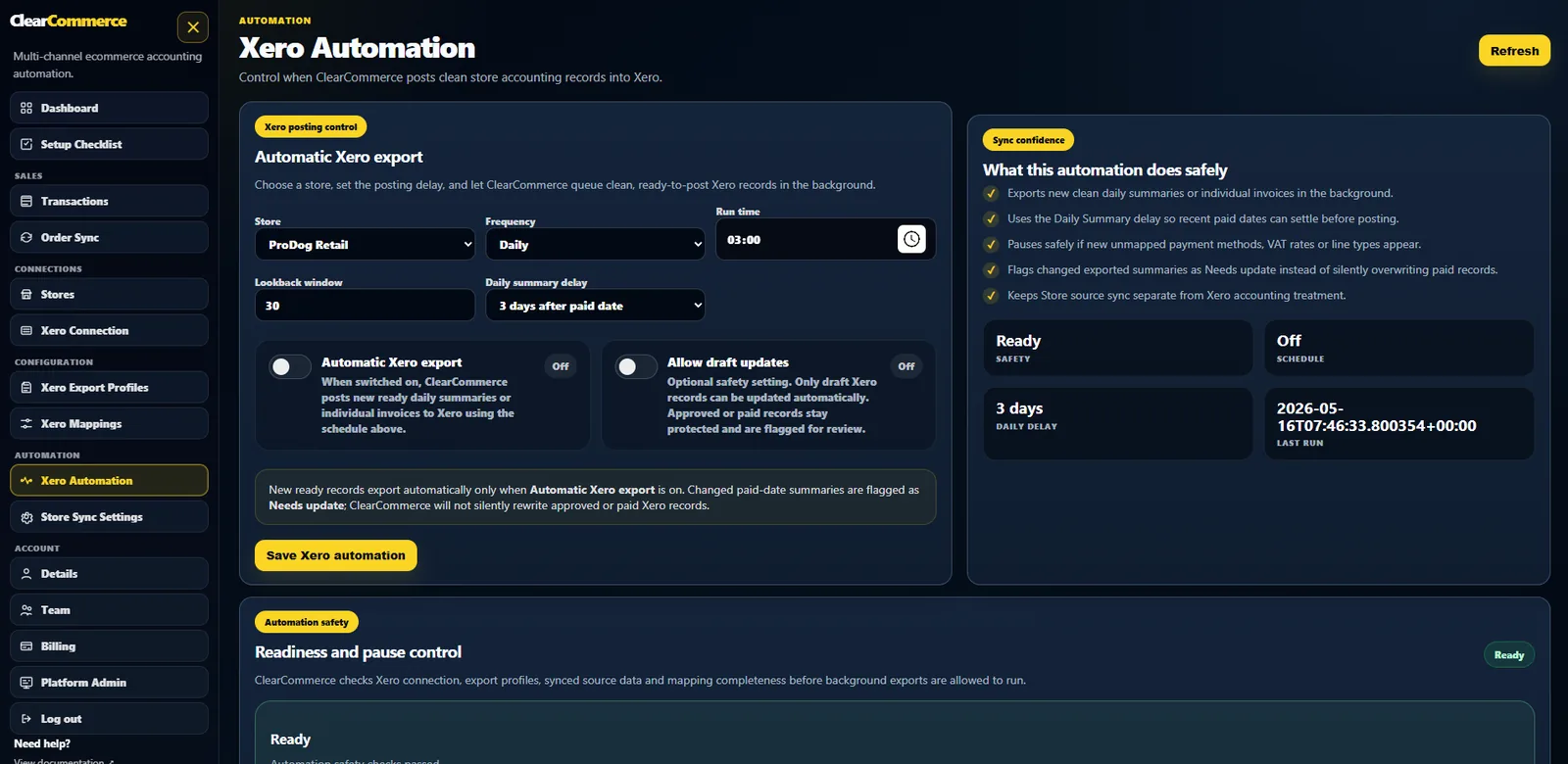 ClearCommerce automation readiness and safety controls